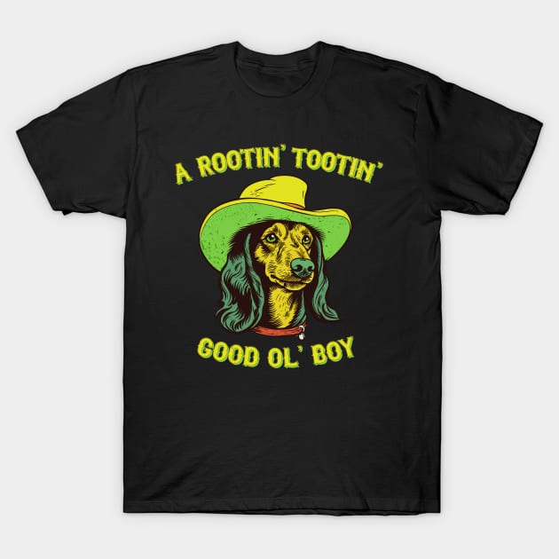 A Rootin Tootin Good Ol Boy T-Shirt by DankFutura